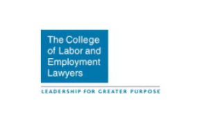 The College of Labor and Employment Lawyers, Leadership for Greater Purpose