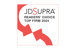 JD Supra Readers' Choice Top Firm 2024