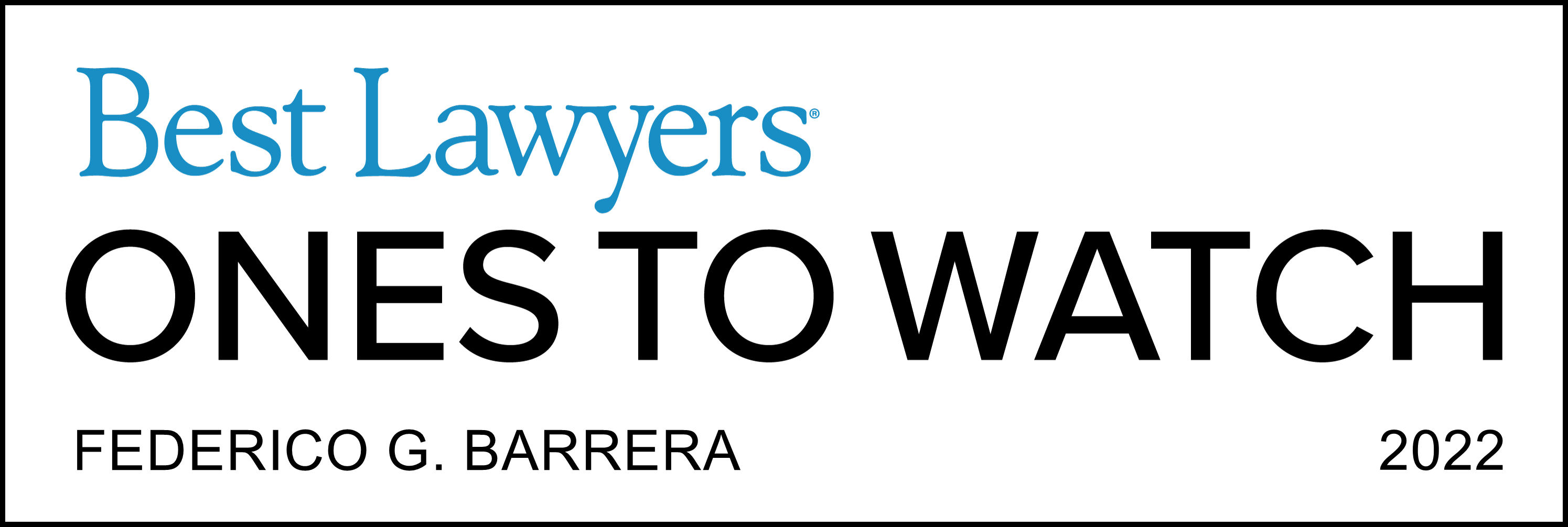 Best Lawyers - Ones to Watch Award